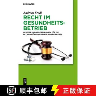 Recht 9783110333701 Gesundhei... Verordnungen 4周达 fur Gesundheitsbetrieb Betriebsfuhrung Gesetze die und