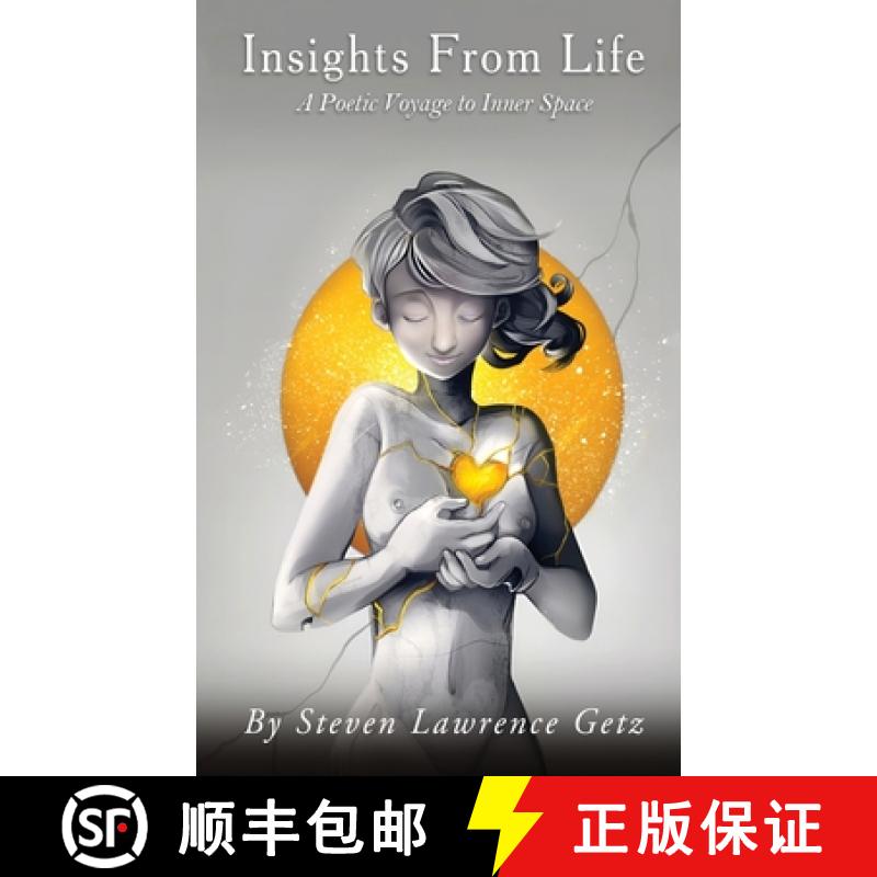 【3-4周达】Insights From Life: A Poetic Voyage to Inner Space [9781916964709]