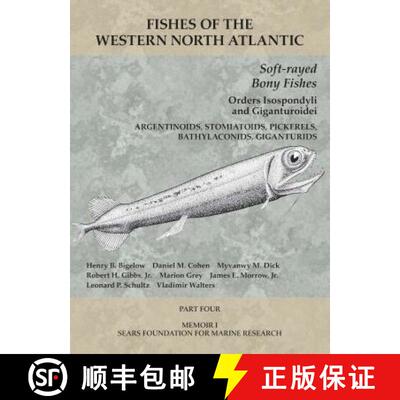 【3-4周达】Soft-rayed Bony Fishes: Orders Isospondyli and Giganturoidei: Part 4 [9781933789149]
