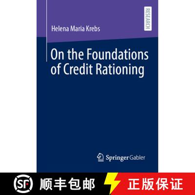 【3-4周达】On the Foundations of Credit Rationing [9783658444877]