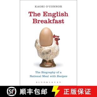 【3-4周达】The English Breakfast: The Biography of a National Meal, with Recipes [9780857854544]