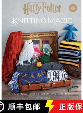 【3-4周达】Harry Potter: Knitting Magic: The Official Harry Potter Knitting Pattern Book [9798886639605]