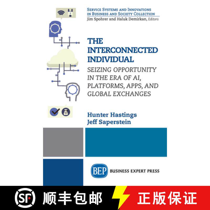 【3-4周达】The Interconnected Individual: Seizing Opportunity in the Era of AI, Platforms, Apps, and ... [9781631574894]