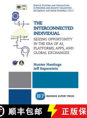 【3-4周达】The Interconnected Individual: Seizing Opportunity in the Era of AI, Platforms, Apps, and ... [9781631574894]
