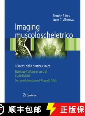 【3-4周达】Imaging Muscoloscheletrico : 100 Casi Dalla Pratica Clinica [9788847027350]