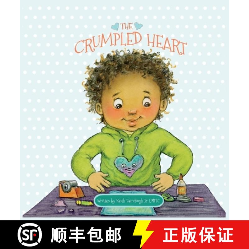 【3-4周达】The Crumpled Heart [9781735150604]