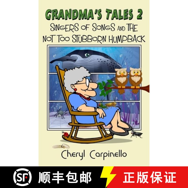 【4周达】Grandma's Tales 2: Singers of Songs & The Not Too Stubborn Humpback [9781912513925]