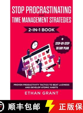 预订 Stop Procrastinating and Time Management Strategies 2-in-1 Book: Proven Productivity Tactics to ... [9781952083549]