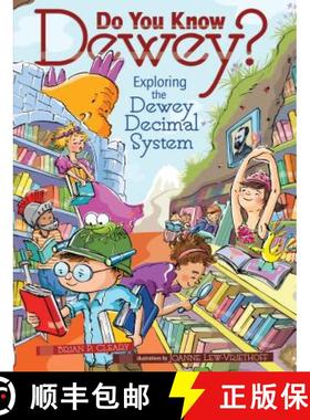 预订 Do You Know Dewey?: Exploring the Dewey Decimal System [9780761366768]