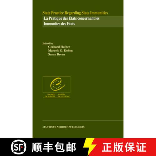 预订 精装 State Practice Regarding State Immunities / La Pratique Des États Concernant Les Immunité... [9789004150737]
