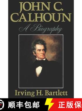 预订 John C. Calhoun: A Biography [9780393332865]