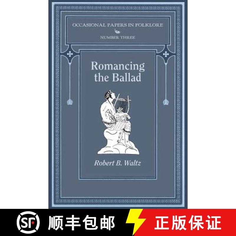 【2-3周达】Romancing the Ballad [9781935243861]