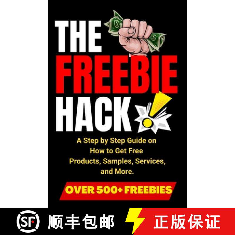 【3-4周达】The Freebie Hack [9798330620333]