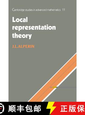 【3-4周达】Local Representation Theory: Modular Representations as an Introduction to the Local Repre... [9780521449267]