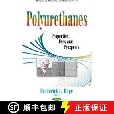 【3-4周达】精装 Polyurethanes: Properties, Uses and Prospects [9781634841290]