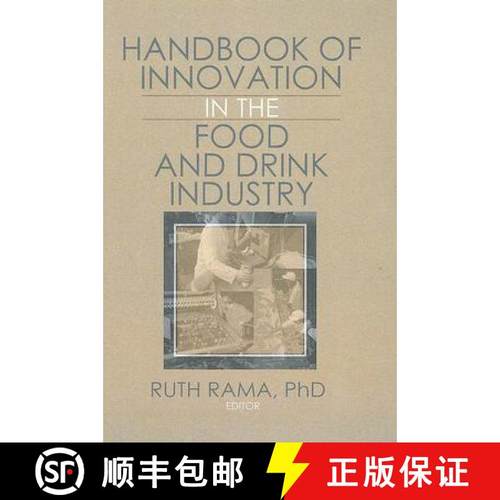 【3-4周达】Handbook of Innovation in the Food and Drink Industry [9781560222989]