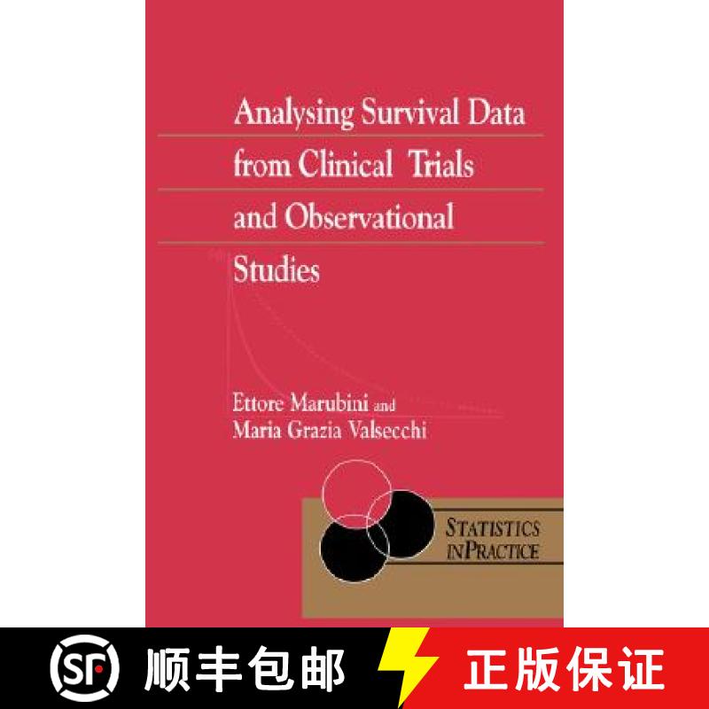 【3-4周达】Analysing Survival Data From Clinical Trials And Observational Studies [Wiley统计学] [9780470093412]