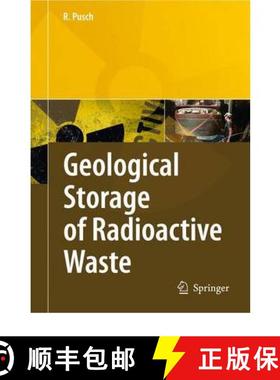 【3-4周达】Geological Storage of Highly Radioactive Waste : Current Concepts and Plans for Radioactiv... [9783642096006]
