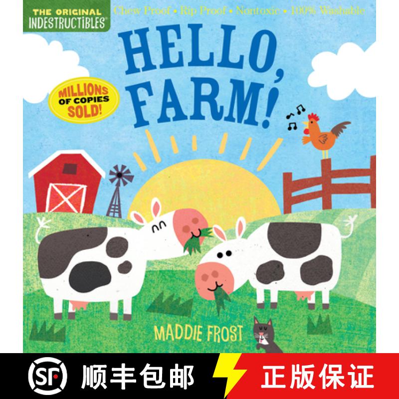 【3-4周达】Indestructibles: Hello, Farm!: Chew Proof - Rip Proof - Nontoxic - 100% Washable (Book for... [9781523504671]