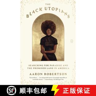 Land 4周达 Utopians Black for Promised the The and Paradise 9781250397577 America Searching