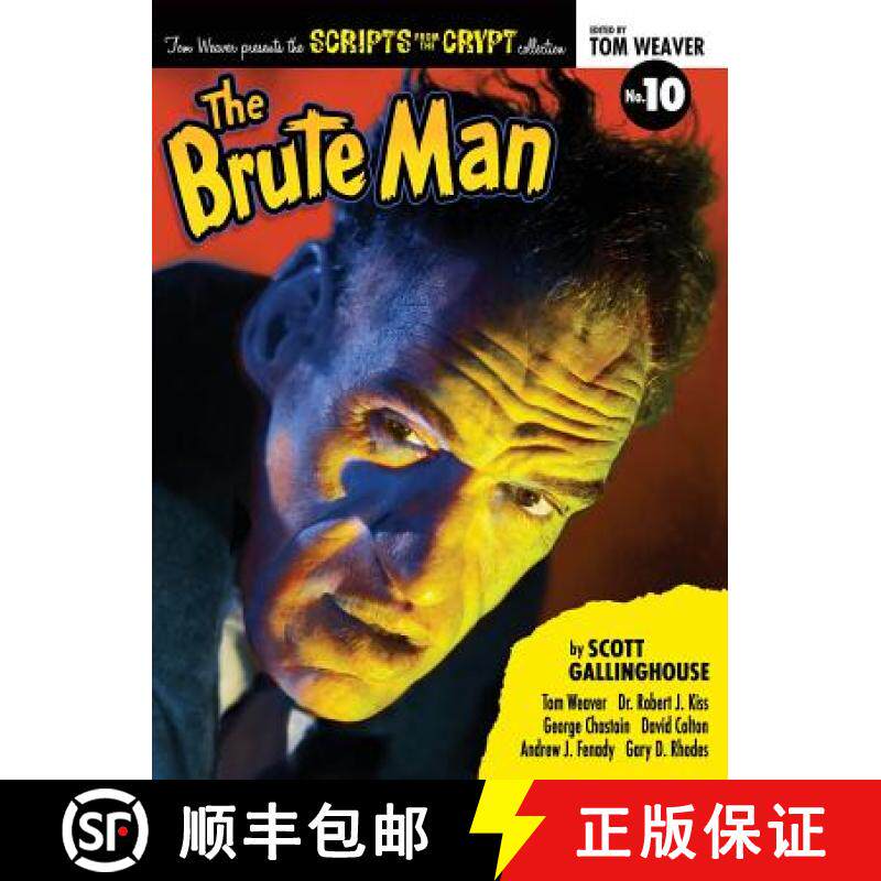 【3-4周达】Scripts from the Crypt: The Brute Man (hardback) [9781629334745]
