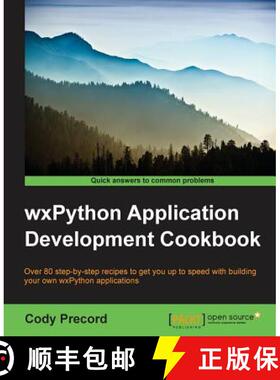预订 WxPython Application Development Cookbook [9781785287732]