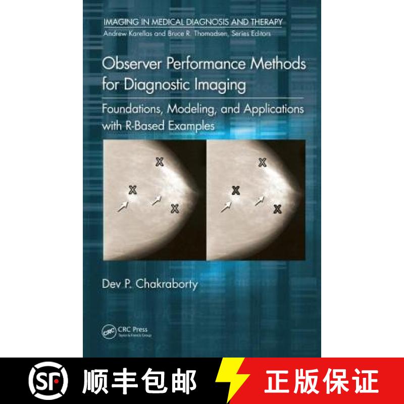 【3-4周达】Observer Performance Methods for Diagnostic Imaging: Foundations, Modeling, and Applicatio... [9781482214840]