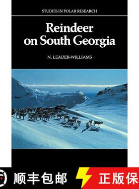 【3-4周达】Reindeer on South Georgia: The Ecology of an Introduced Population - Reindeer on South Geo... [9780521106986]