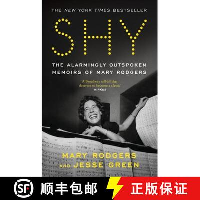 【3-4周达】精装 Shy: The Alarmingly Outspoken Memoirs of Mary Rodgers [9781399718516]