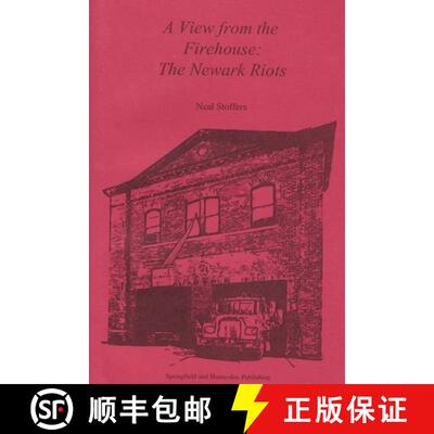 【3-4周达】A View from the Firehouse: The Newark Riots [9781970034035]