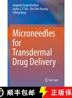【3-4周达】Microneedles for Transdermal Drug Delivery [9783030154462]
