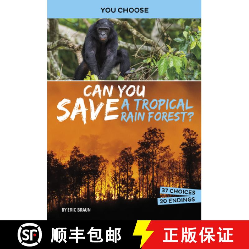 预订 Can You Save a Tropical Rain Forest?: An Interactive Eco Adventure [9781496695994]