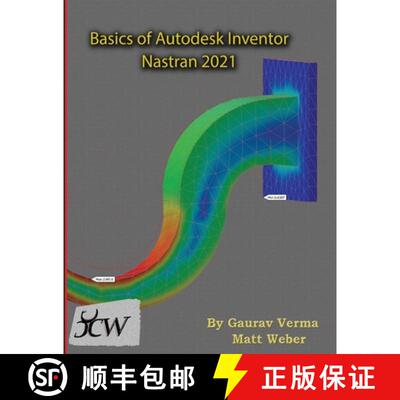 【3-4周达】Basics of Autodesk Inventor Nastran 2021 [9781988722993]