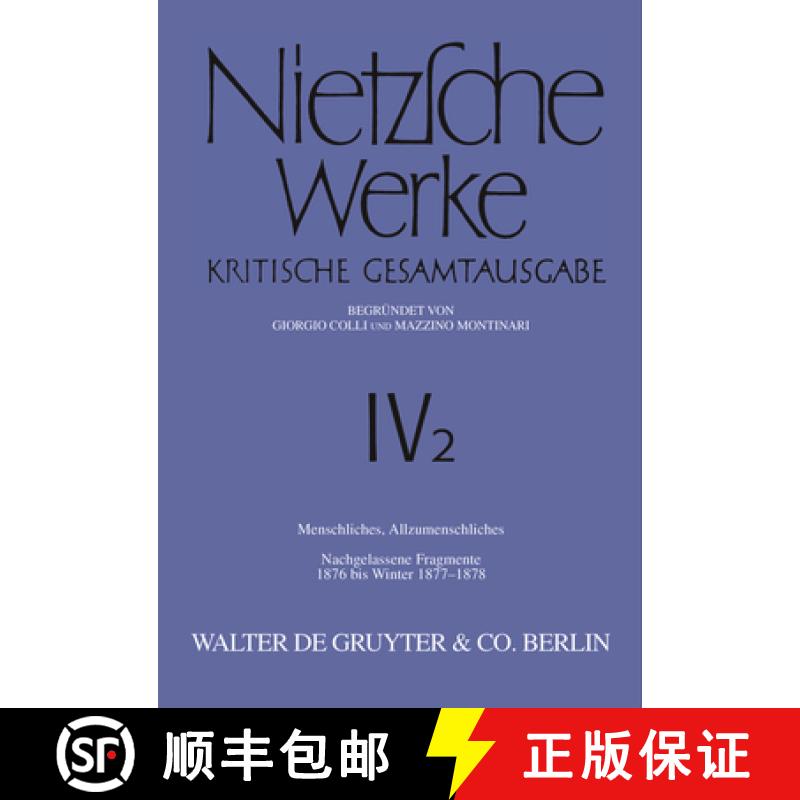 预订 Menschliches, Allzumenschliches. Band 1, Nachgelassene Fragmente, 1876 Bis Winter 1877-1878 [9783110051711]