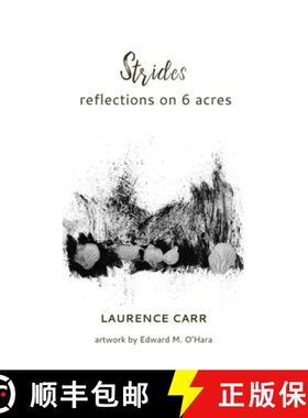 预订 Strides: reflections on 6 acres: reflections on 6 acres [9781735441078]