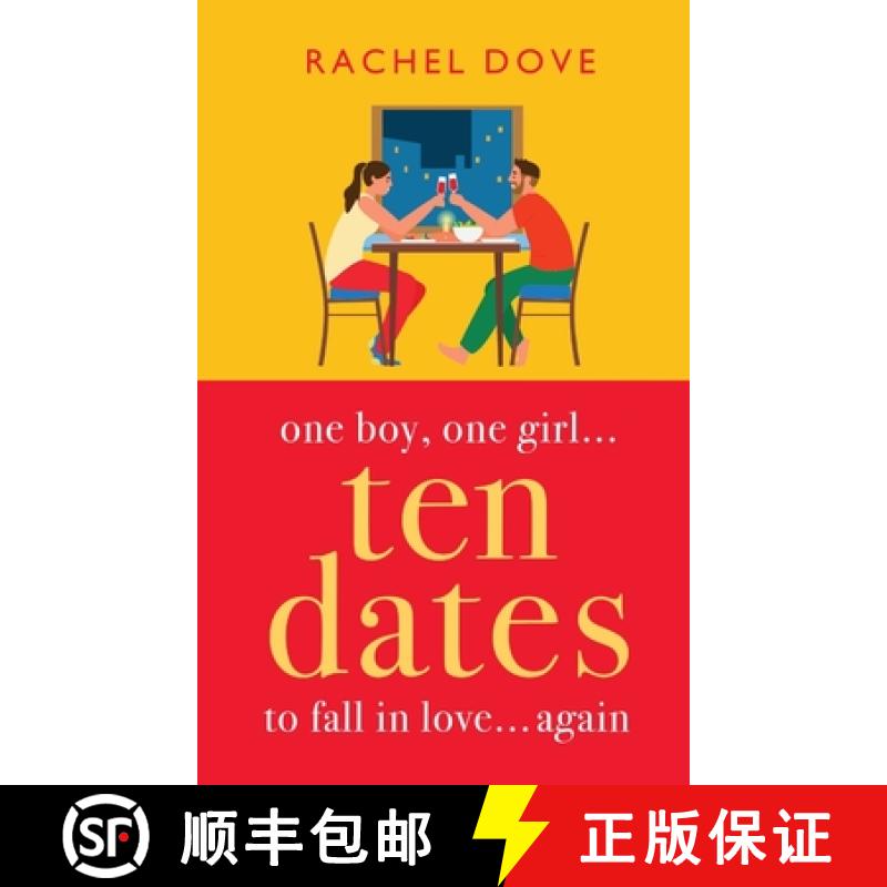 【2-3周达】Ten Dates: A BRAND NEW enemies-to-lovers romance from Rachel Dove for 2023 [9781804836064]