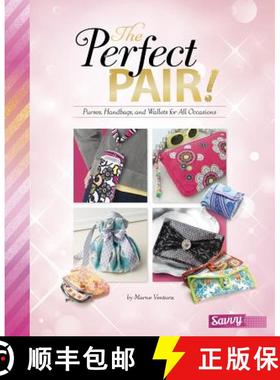 预订 The Perfect Pair!: Purses, Handbags, and Wallets for All Occasions [9781491482308]