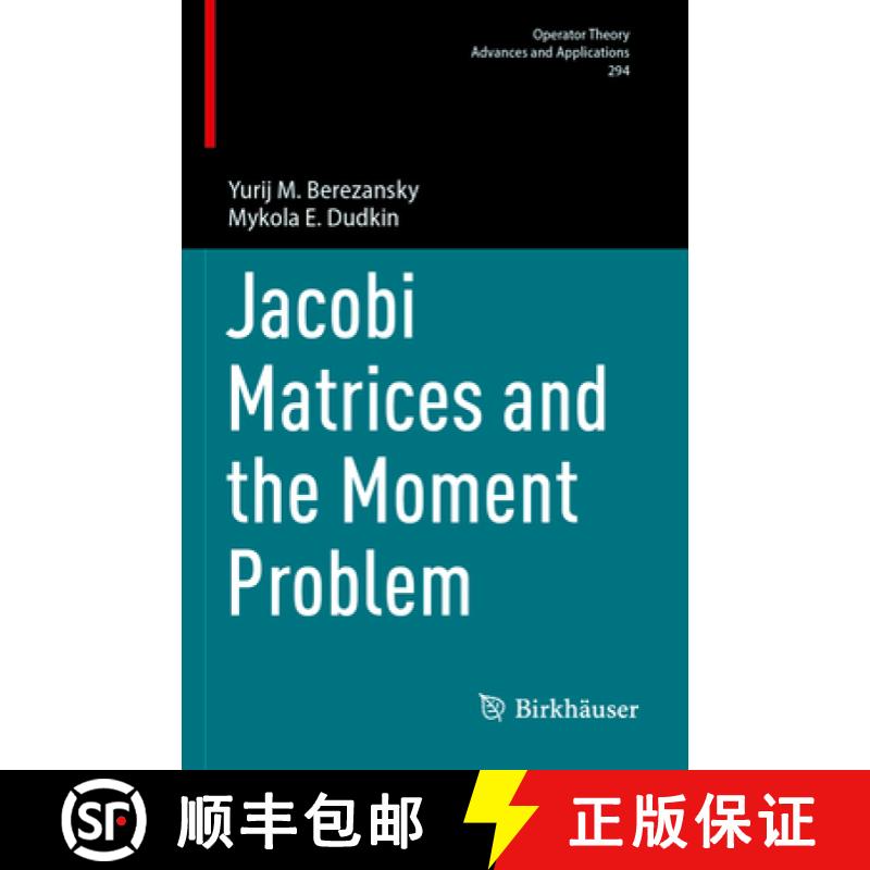【3-4周达】Jacobi Matrices and the Moment Problem [9783031463891]