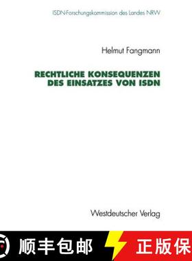 【3-4周达】Rechtliche Konsequenzen des Einsatzes von ISDN [9783531124643]