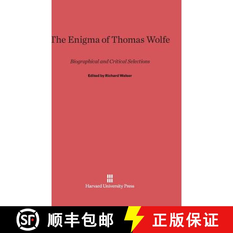 【3-4周达】The Enigma of Thomas Wolfe: Biographical and Critical Selections [9780674862777]