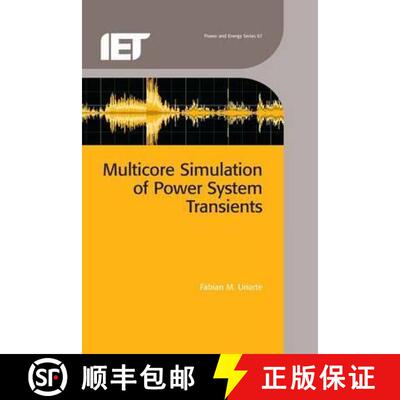 【3-4周达】Multicore Simulation of Power System Transients [9781849195720]