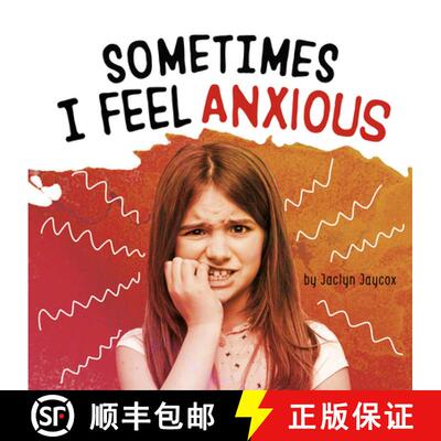 预订 Sometimes I Feel Anxious [9781977126450]