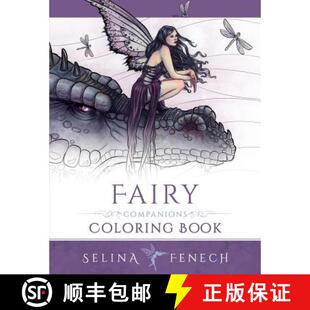 【3-4周达】Fairy Companions Coloring Book - Fairy Romance, Dragons and Fairy Pets [9780994355447]