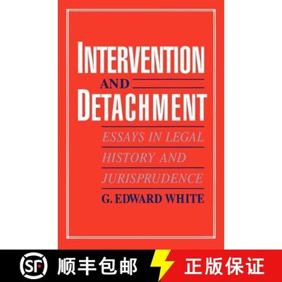 【4周达】Intervention and Detachment: Essays in Legal History and Jurisprudence [9780195084962]