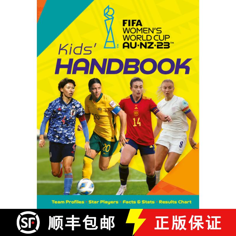 【2-3周达】Fifa Women's World Cup Australia/New Zealand 2023: Kid's Handbook [9781804535172]
