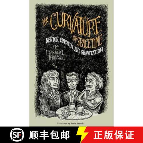 【3-4周达】The Curvature of Spacetime – Newton, Einstein and Gravitation [9780231118217]