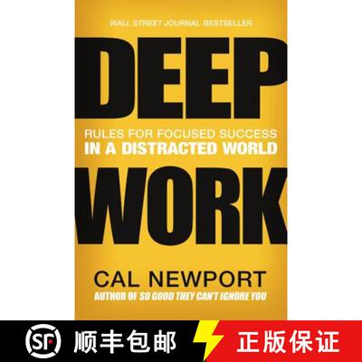 【3-4周达】Deep Work: Rules for Focused Success in a Distracted World [9781455586691]