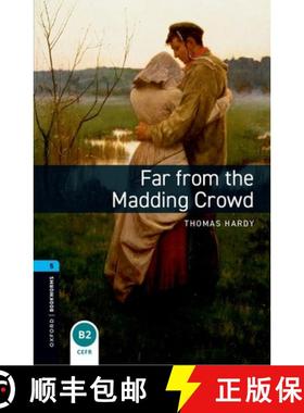 Oxford Bookworms Library: Level 5:: Far from the Madding Crowd: - Oxford Bookworms Library: Level 5::... [9780194792233]