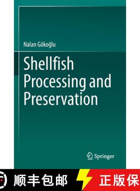 【3-4周达】Shellfish Processing and Preservation [9783030603052]