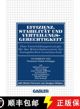 【3-4周达】Effizienz, Stabilität und Verteilungsgerechtigkeit : Eine Entwicklungsstrategie für das ... [9783409161039]